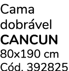 Cama dobr vel CANCUN 80x190 cm C d. 392825