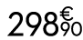 298 € 90