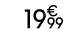 19 € 99