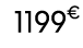 1199€ 99