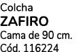 Colcha ZAFIRO Cama de 90 cm. C d. 116224