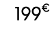 199€ 99