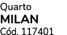Quarto MILAN C d. 117401