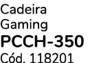 Cadeira Gaming PCCH 350 C d. 118201
