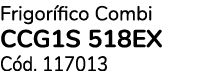 Frigor fico Combi CCG1S 518EX C d. 117013