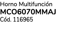 Horno Multifunci n MCO6070MMAJ C d. 116965