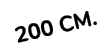 200 cm.