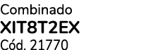 Combinado XIT8T2EX C d. 21770 