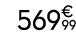 569€ 99