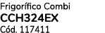 Frigor fico Combi CCH324EX C d. 117411