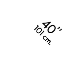40’’ 101 cm.