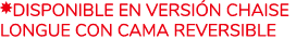 ￼disponible en versi n chaise longue con cama reversible