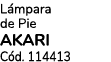 L mpara de Pie AKARI C d. 114413 