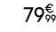79€ 99
