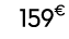 159€ 90