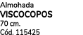 Almohada VISCOCOPOS 70 cm. C d. 115425 