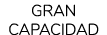 gran capacidad