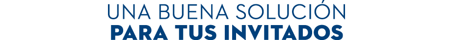 una buena soluci n para tus invitados