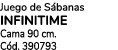 Juego de S banas INFINITIME Cama 90 cm. C d. 390793