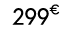299€ 90