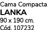 Cama Compacta LANKA 90 x 190 cm. C d. 107232