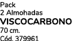 Pack 2 Almohadas VISCOCARBONO 70 cm. C d. 379961