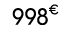 998€ 00