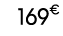 169€ 90