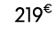 219€ 00