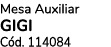 Mesa Auxiliar GIGI C d. 114084