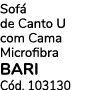 Sof de Canto U com Cama Microfibra bari C d. 103130