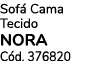 Sof Cama Tecido Nora C d. 376820