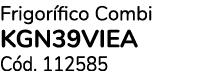 Frigor fico Combi KGN39VIEA C d. 112585