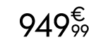 949€ 99