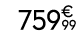 759€ 99