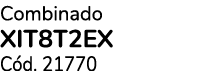 Combinado XIT8T2EX C d. 21770