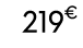219€ 00