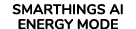 SMARTHINGS AI ENERGY MODE