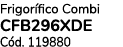 Frigor fico Combi CFB296XDE C d. 119880