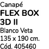 Canap flex box 3d ii Blanco Veta 135 x 190 cm. C d. 405460