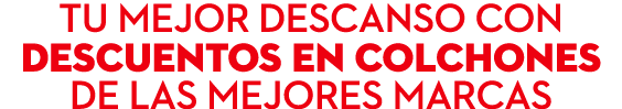Tu mejor descanso con descuentos en colchones de las mejores marcas
