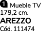 ￼ Mueble TV 179,2 cm. AREZZO C d. 111474