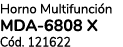 Horno Multifunci n MDA 6808 X C d. 121622