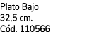 Plato Bajo 32,5 cm. C d. 110566