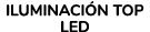 iLUMINACI N TOP LED