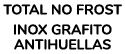 TOTAL NO FROST INOX GRAFITO ANTIHUELLAS
