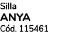 Silla ANYA C d. 115461 