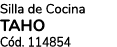 Silla de Cocina TAHO C d. 114854 