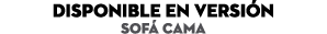 DISPONIBLE EN Versi n Sof cama