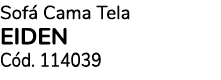 Sof Cama Tela EIDEN C d. 114039